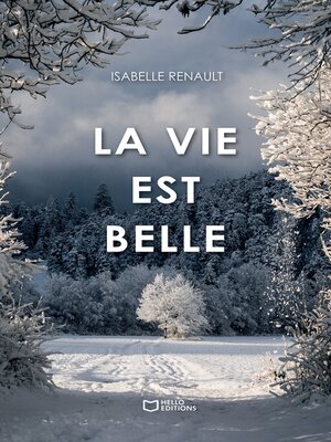 cover image of La vie est belle